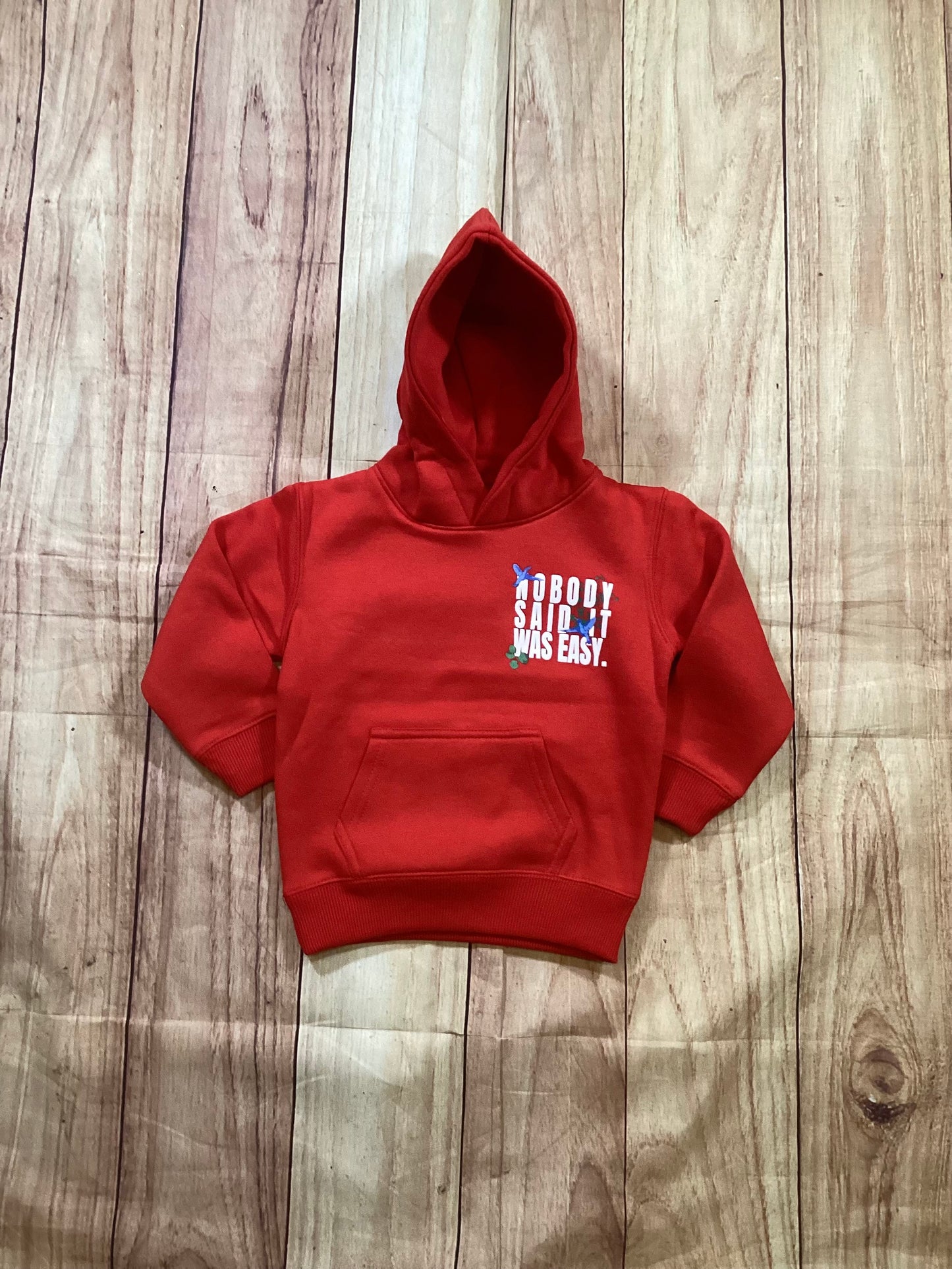 No Body Said It Was Easy Hoodie